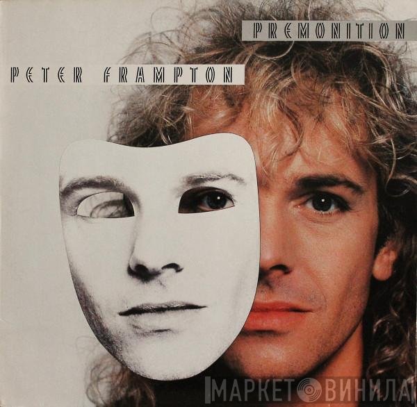 Peter Frampton  - Premonition