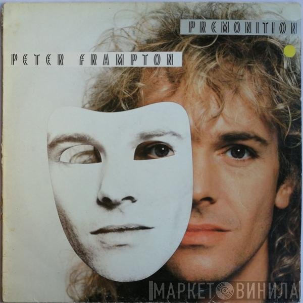 Peter Frampton  - Premonition