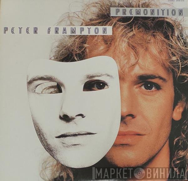 Peter Frampton  - Premonition