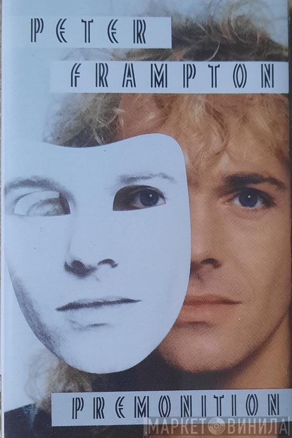 Peter Frampton  - Premonition