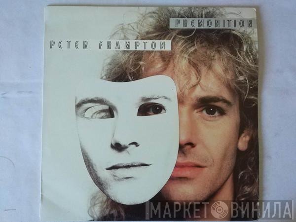Peter Frampton  - Premonition