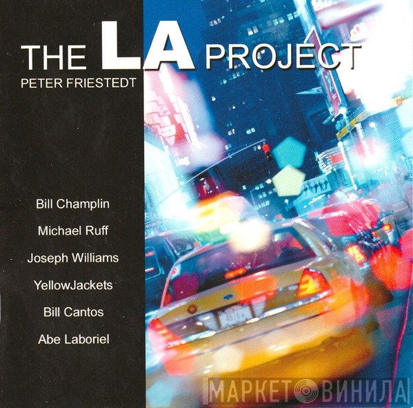 Peter Friestedt  - The LA Project
