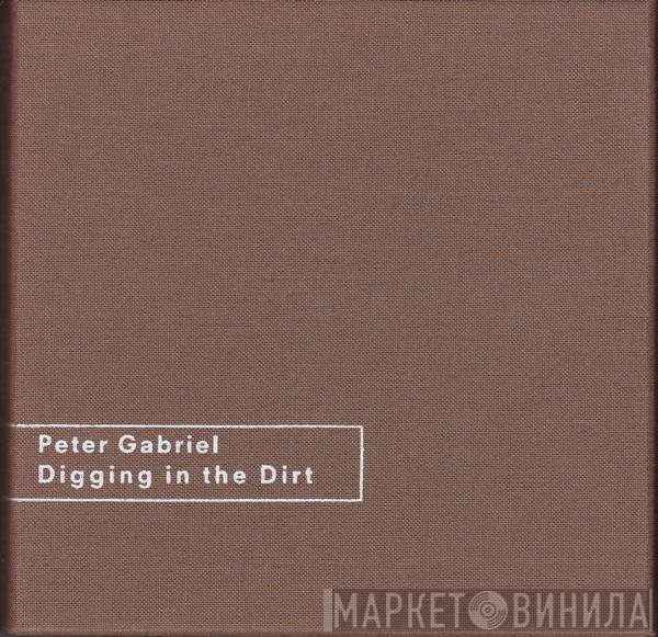 Peter Gabriel  - Digging In The Dirt