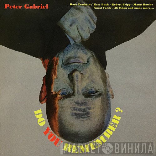 Peter Gabriel  - Do You Remember