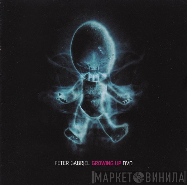 Peter Gabriel  - Growing Up
