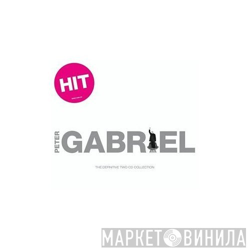 Peter Gabriel  - Hit: The Definitive Two CD Collection