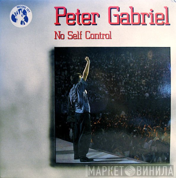 Peter Gabriel  - No Self Control