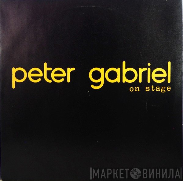 Peter Gabriel  - On Stage