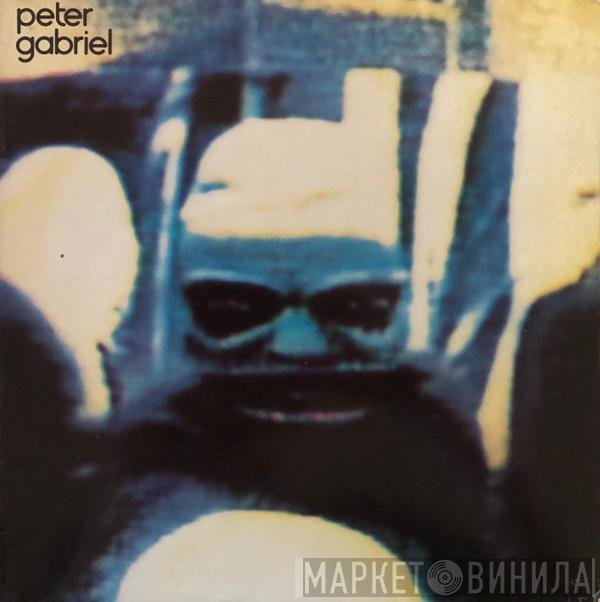 Peter Gabriel  - Peter Gabriel