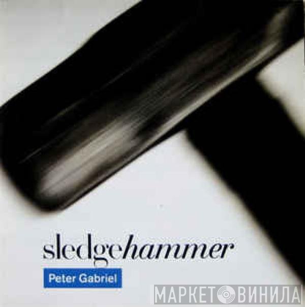 Peter Gabriel  - Sledgehammer