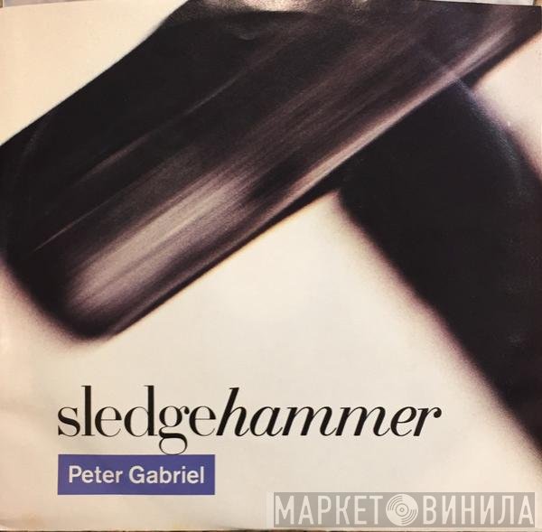 Peter Gabriel  - Sledgehammer