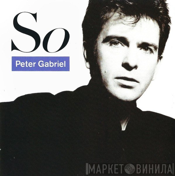 Peter Gabriel  - So