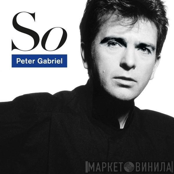 Peter Gabriel  - So