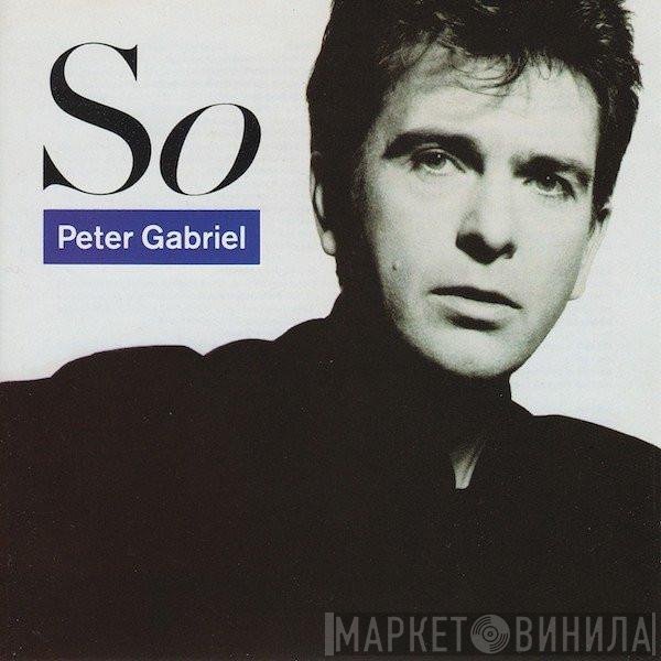 Peter Gabriel  - So