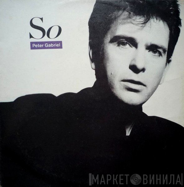Peter Gabriel  - So