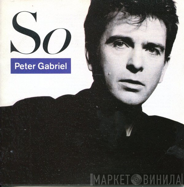Peter Gabriel  - So