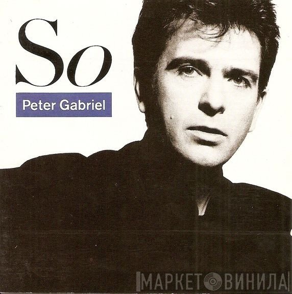 Peter Gabriel  - So