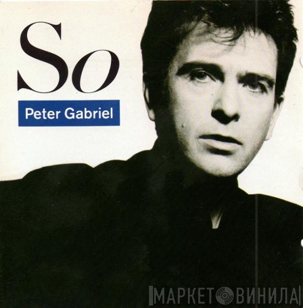 Peter Gabriel  - So