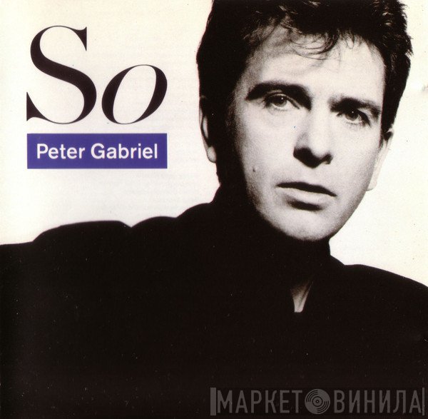 Peter Gabriel  - So