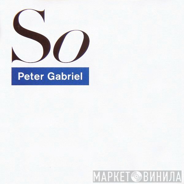 Peter Gabriel  - So