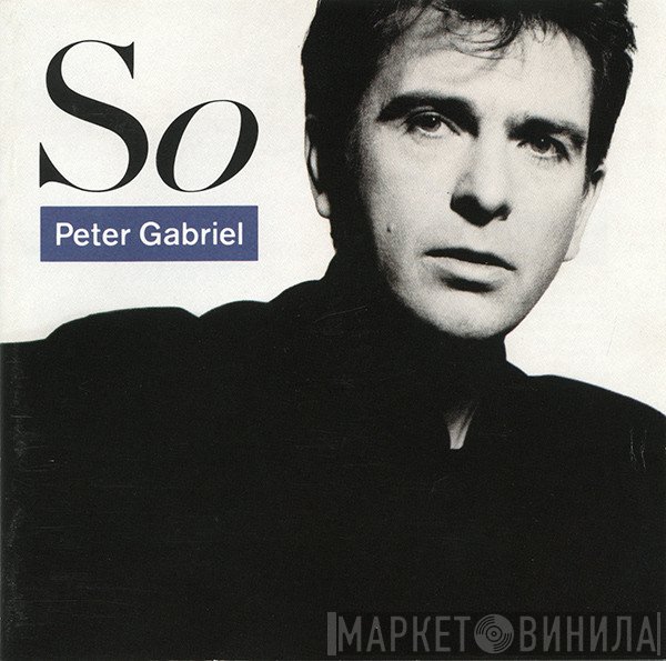 Peter Gabriel  - So