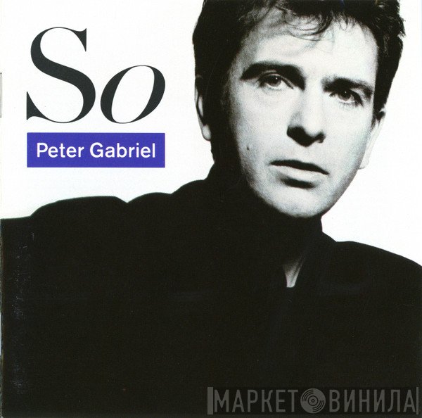 Peter Gabriel - So