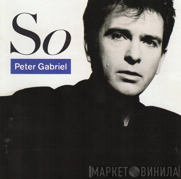 Peter Gabriel  - So