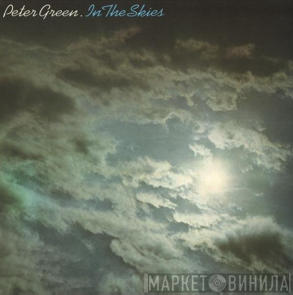 Peter Green  - In The Skies