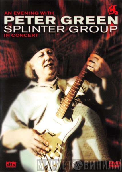 Peter Green Splinter Group - An Evening With Peter Green Splinter Group In Concert