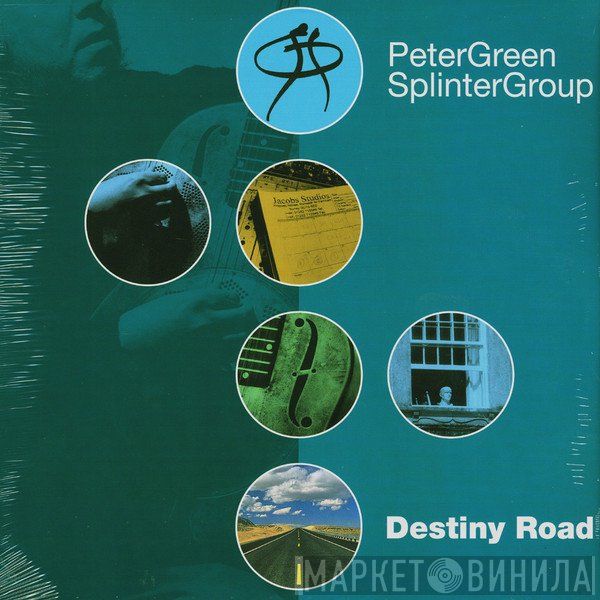 Peter Green Splinter Group - Destiny Road