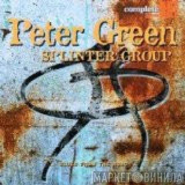 Peter Green Splinter Group  - Peter Green Splinter Group
