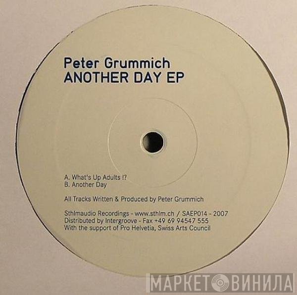 Peter Grummich - Another Day EP