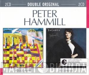 Peter Hammill - Fools Mate / In Camera
