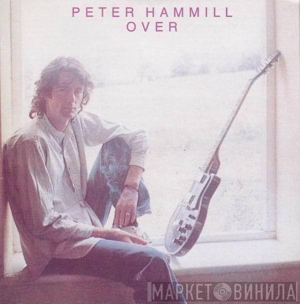 Peter Hammill  - Over