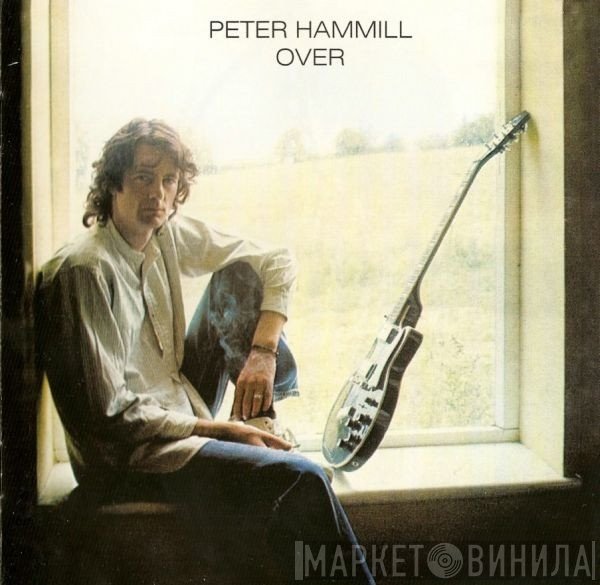 Peter Hammill  - Over