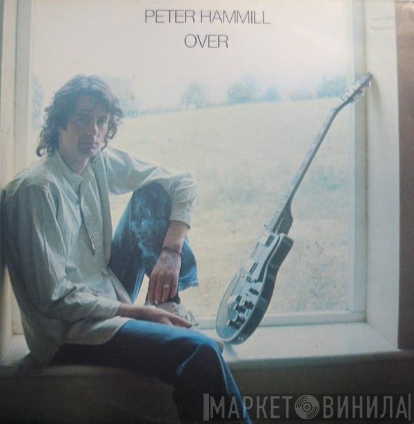 Peter Hammill  - Over