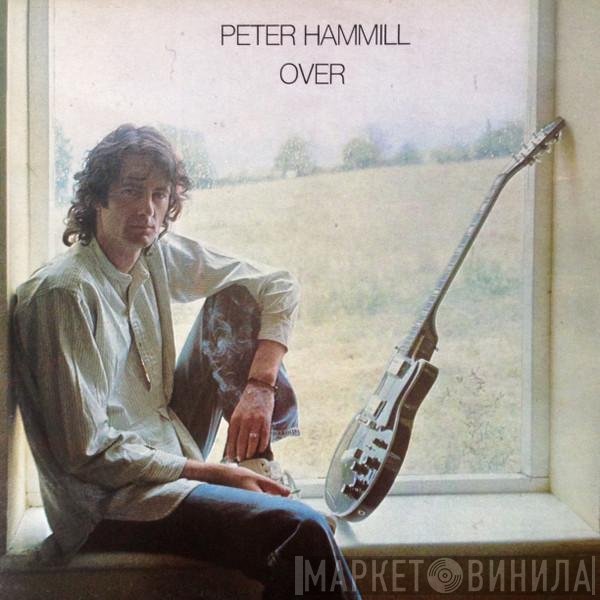 Peter Hammill  - Over