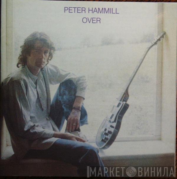 Peter Hammill  - Over