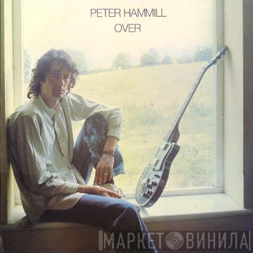 Peter Hammill  - Over