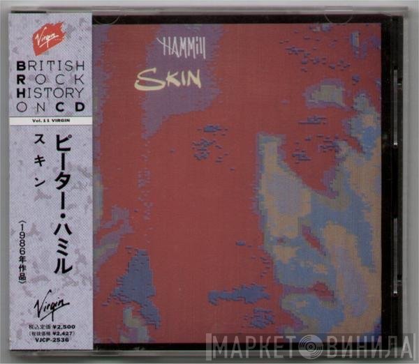 Peter Hammill  - Skin