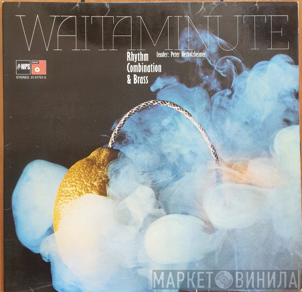 Peter Herbolzheimer Rhythm Combination & Brass Leader: Peter Herbolzheimer  - Waitaminute