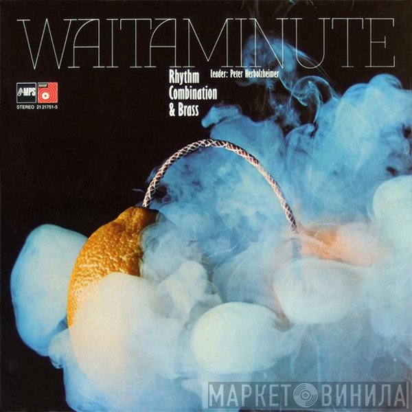 Peter Herbolzheimer Rhythm Combination & Brass Leader: Peter Herbolzheimer  - Waitaminute