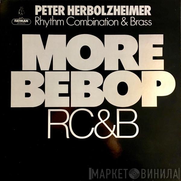 Peter Herbolzheimer Rhythm Combination & Brass  - More Bebop