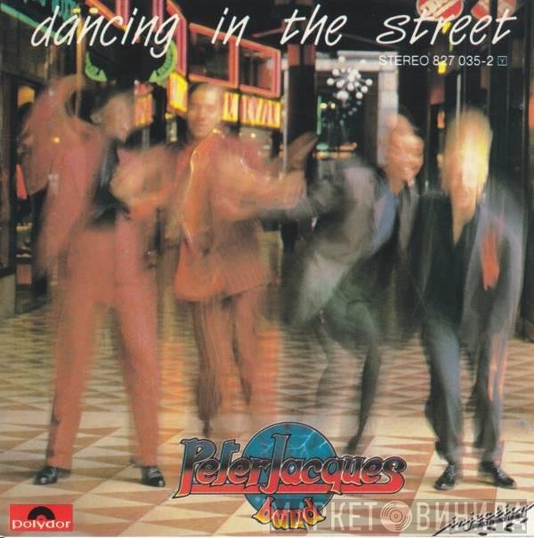 Peter Jacques Band  - Dancing In The Street