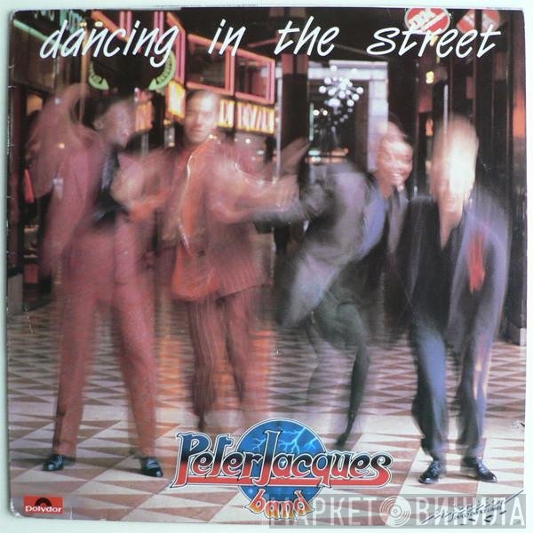 Peter Jacques Band  - Dancing In The Street