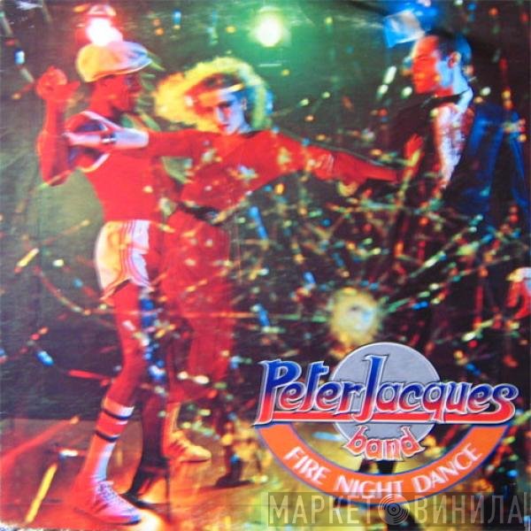 Peter Jacques Band  - Fire Night Dance