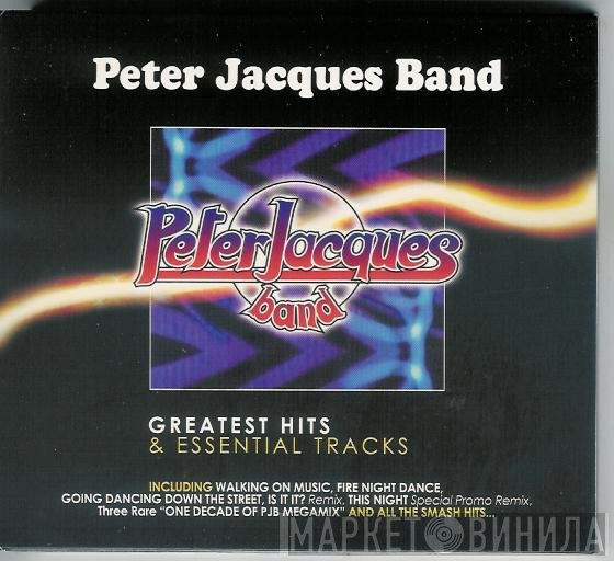 Peter Jacques Band - Greatest Hits & Essential Tracks
