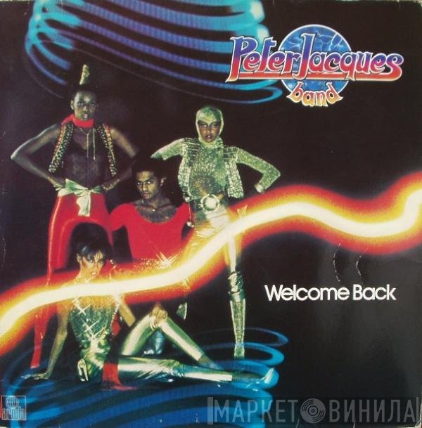 Peter Jacques Band  - Welcome Back