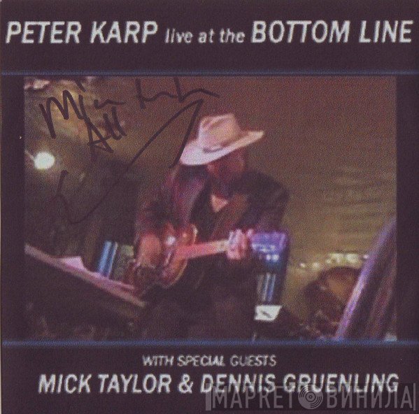 Peter Karp, Mick Taylor  - Live At The Bottom Line