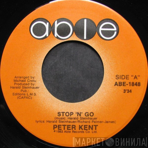 Peter Kent - Stop 'N' Go